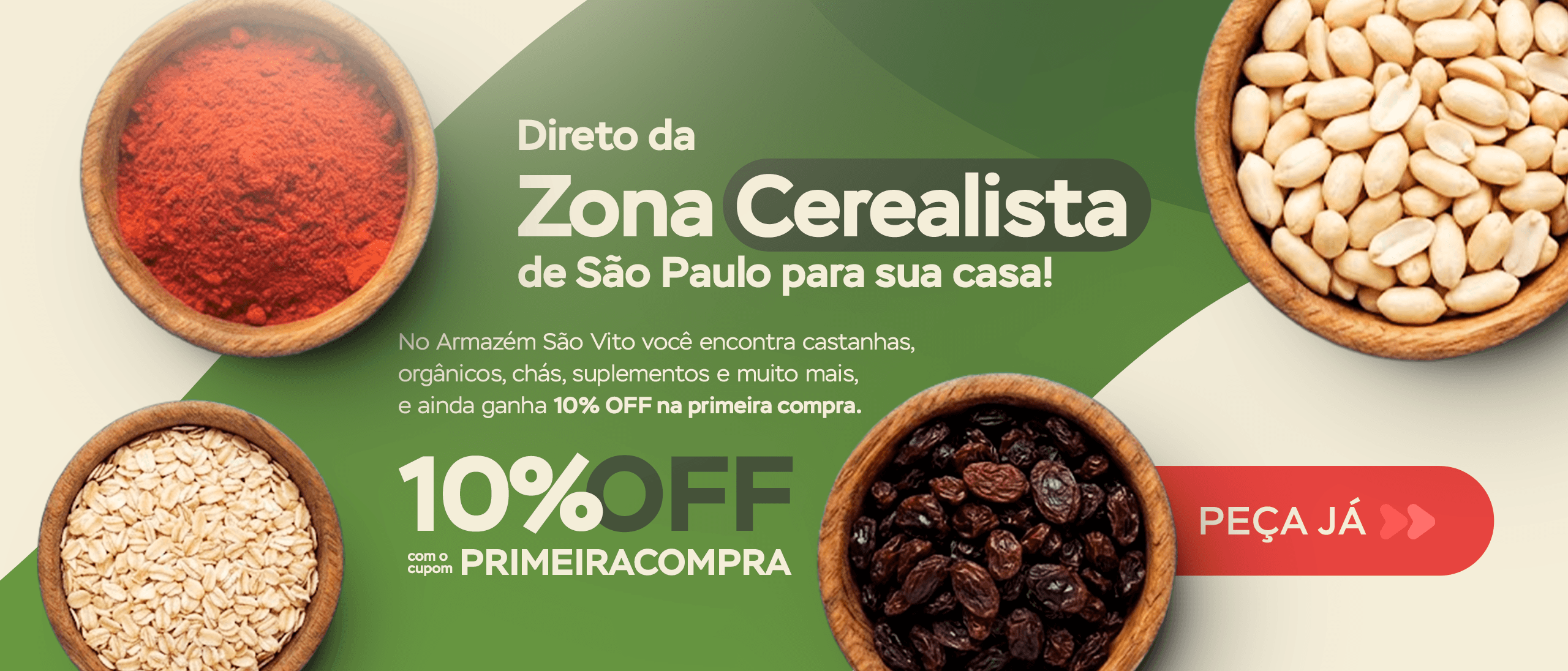 Primeira Compra | Armazém São Vito