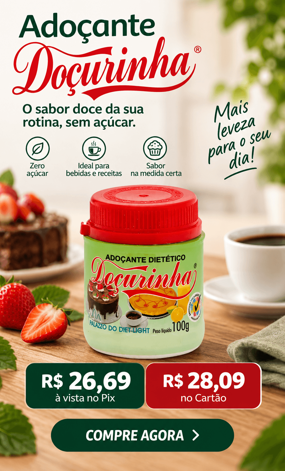Para Adoçar | Armazém São Vito