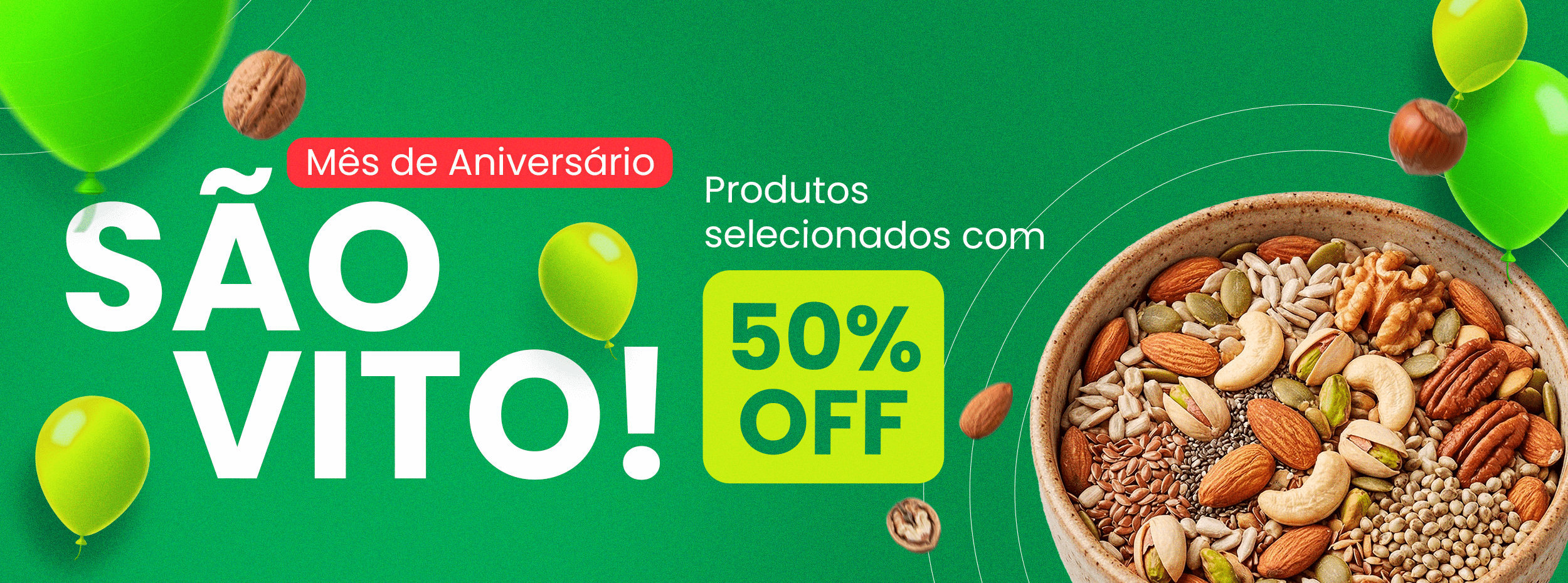 Armazém São Vito | Aniversário SV 