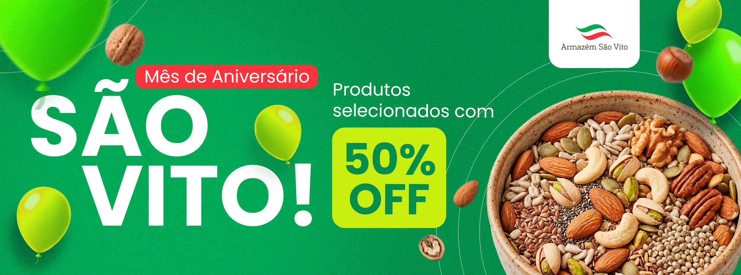 Armazém São Vito | Aniversário SV 