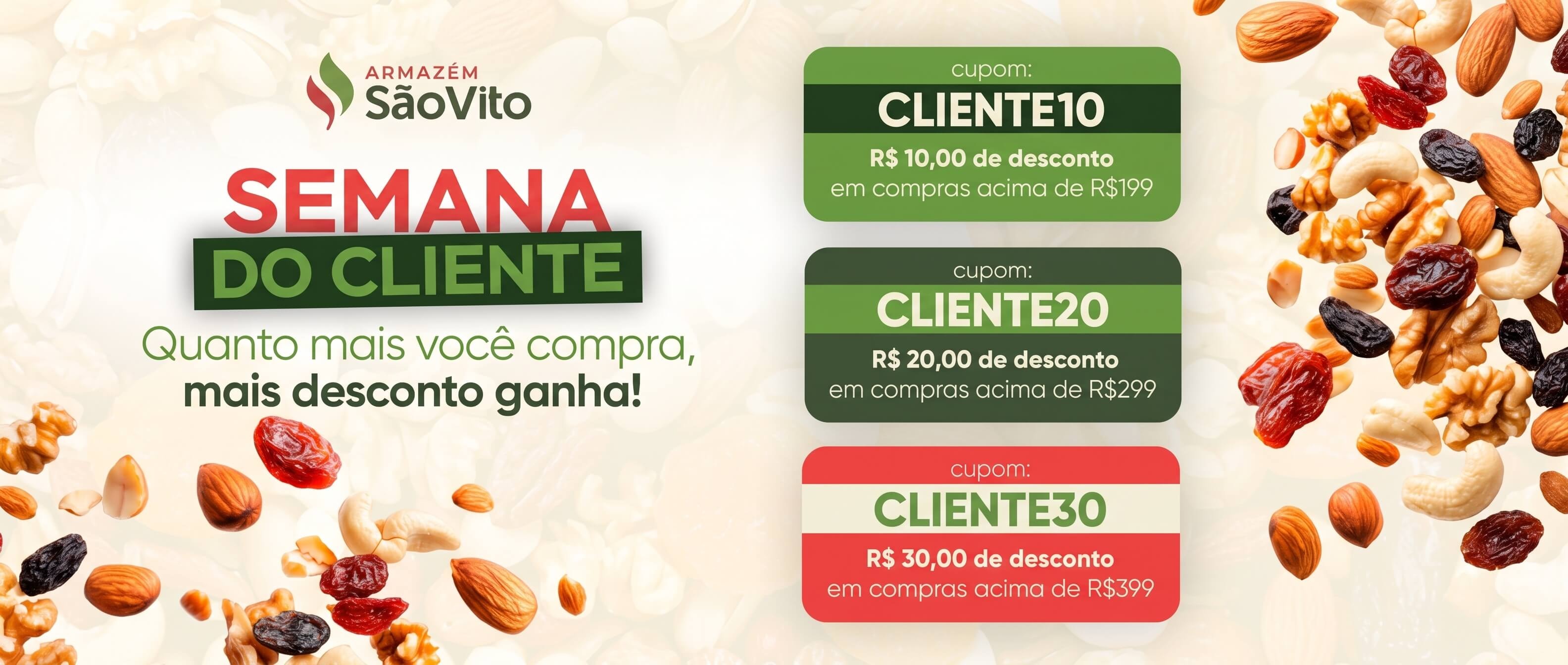 Semana Do Cliente | Armazém São Vito