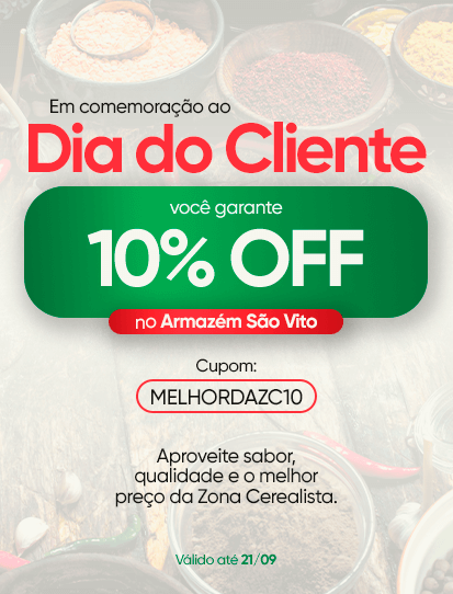 Dia do Cliente | Armazém São Vito